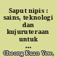 Saput nipis : sains, teknologi dan kujuruteraan untuk mengatasi krisis tenaga /