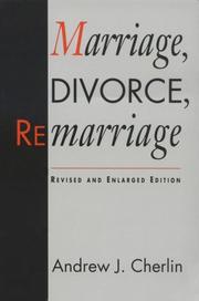 Marriage, divorce, remarriage /