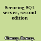 Securing SQL server, second edition