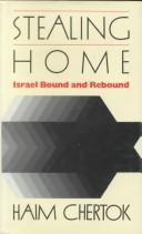 Stealing home : Israel bound and rebound /