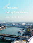 From Basel : Herzog & de Meuron /