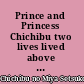 Prince and Princess Chichibu two lives lived above and below the clouds : including a complete translation of Setsuko, Princess Chichibu's memoir The silver drum /