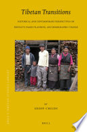 Tibetan transitions historical and contemporary perspectives on fertility, family planning, and demographic change /