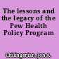 The lessons and the legacy of the Pew Health Policy Program