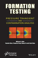 Formation testing : pressure transient and contamination analysis /