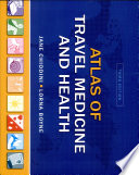 Atlas of travel medicine and health /
