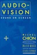Audio-vision : sound on screen /