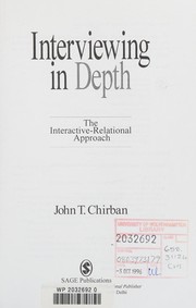 Interviewing in depth : the interactive-relational approach /