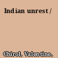 Indian unrest /