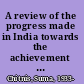 A review of the progress made in India towards the achievement of the objectives of the United Nations Decade for Women a research study /