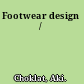 Footwear design /