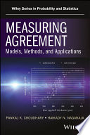 Measuring agreement : models, methods, and applications /