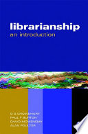 Librarianship : an introduction /