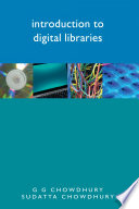 Introduction to digital libraries /