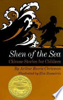 Shen of the sea : a book for children /