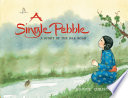 A single pebble : a story of the Silk Road /