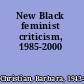 New Black feminist criticism, 1985-2000