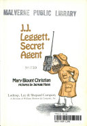 J. J. Leggett, secret agent /