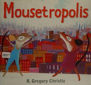 Mousetropolis /