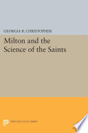 Milton and the science of the saints /