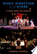 Music direction for the stage : a view from the podium /