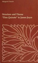 Structure and theme--Don Quixote to James Joyce /
