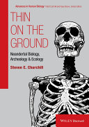 Thin on the ground : Neandertal biology, archeology and ecology /