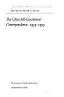 The Churchill-Eisenhower correspondence, 1953-1955 /