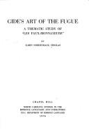 Gide's art of the fugue : a thematic study of "Les faux-monnayeurs" /