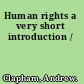 Human rights a very short introduction /