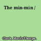 The min-min /