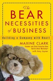 The bear necessities of business : building a company with heart /