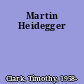 Martin Heidegger