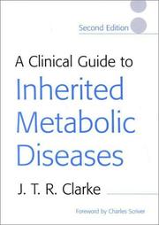 A clinical guide to inherited metabolic diseases /