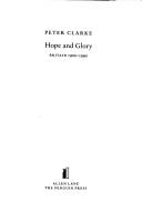 Hope and glory : Britain 1900-1990 /