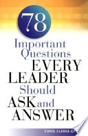 78 important questions every leader should ask and answer