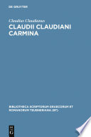 Claudii Claudiani Carmina