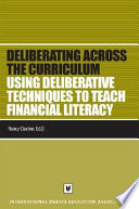 Using deliberative techniques to teach financial literacy