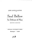 Saul Bellow : in defense of man /