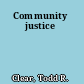 Community justice