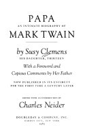 Papa, an intimate biography of Mark Twain /