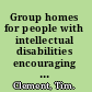 Group homes for people with intellectual disabilities encouraging inclusion and participation /