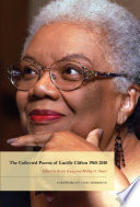 The collected poems of Lucille Clifton 1965-2010 /