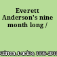 Everett Anderson's nine month long /