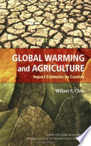 Global warming and agriculture end-of-century estimates by country /