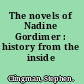 The novels of Nadine Gordimer : history from the inside /