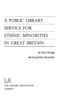 A public library service for ethnic minorities in Great Britain /