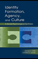 Identity formation, agency, and culture a social psychological synthesis /