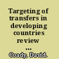 Targeting of transfers in developing countries review of lessons and experience /