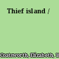 Thief island /